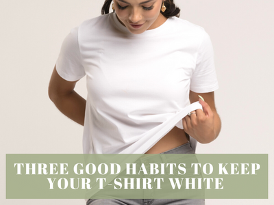 Three Good Habits To Keep Your T-shirt White